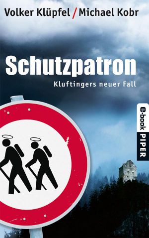 [Kommissar Kluftinger 06] • Schutzpatron